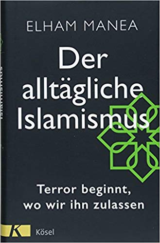 Der alltägliche Islamismus